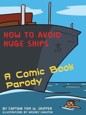 cover image of How to Avoid Huge Ships
